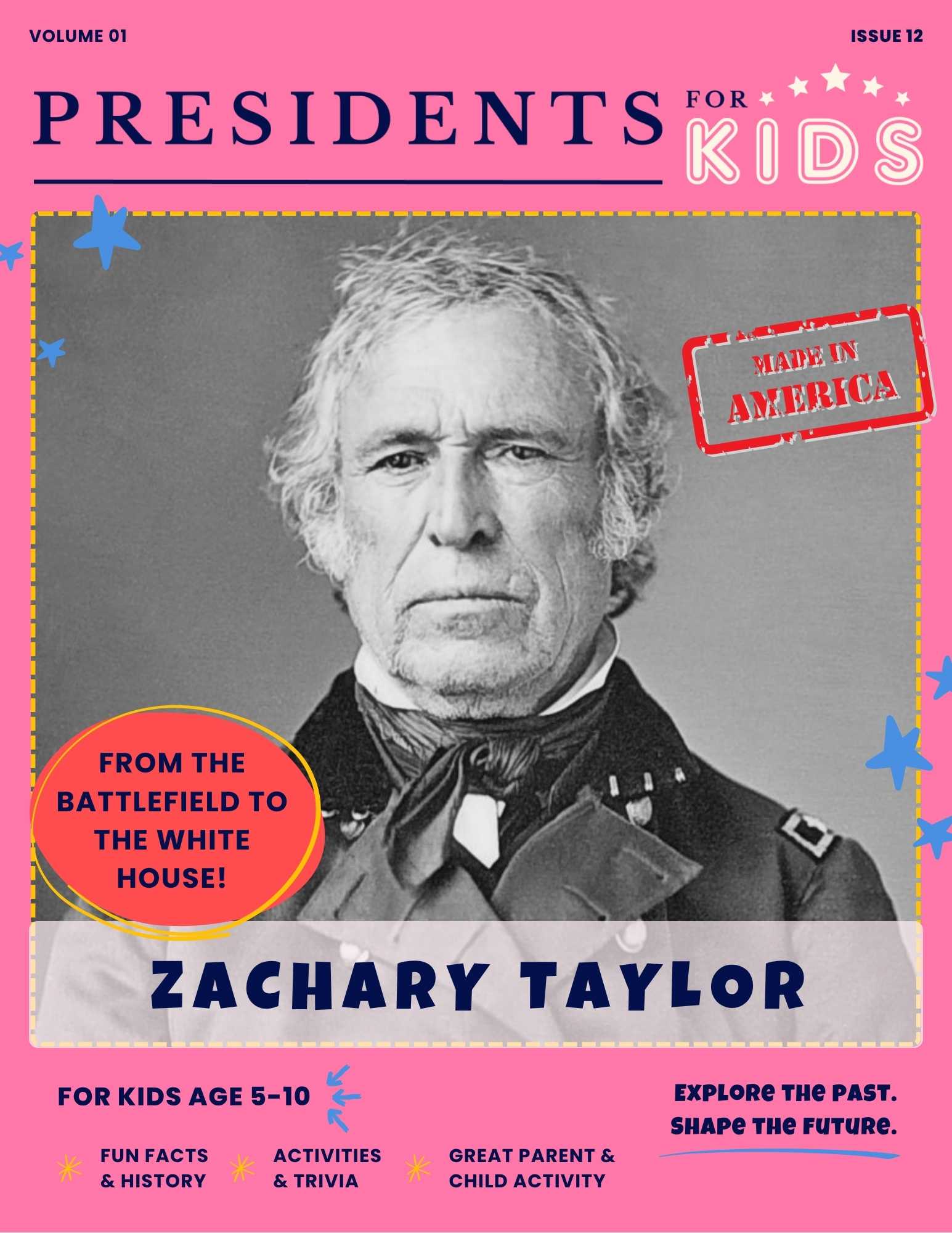 President Zachary Taylor