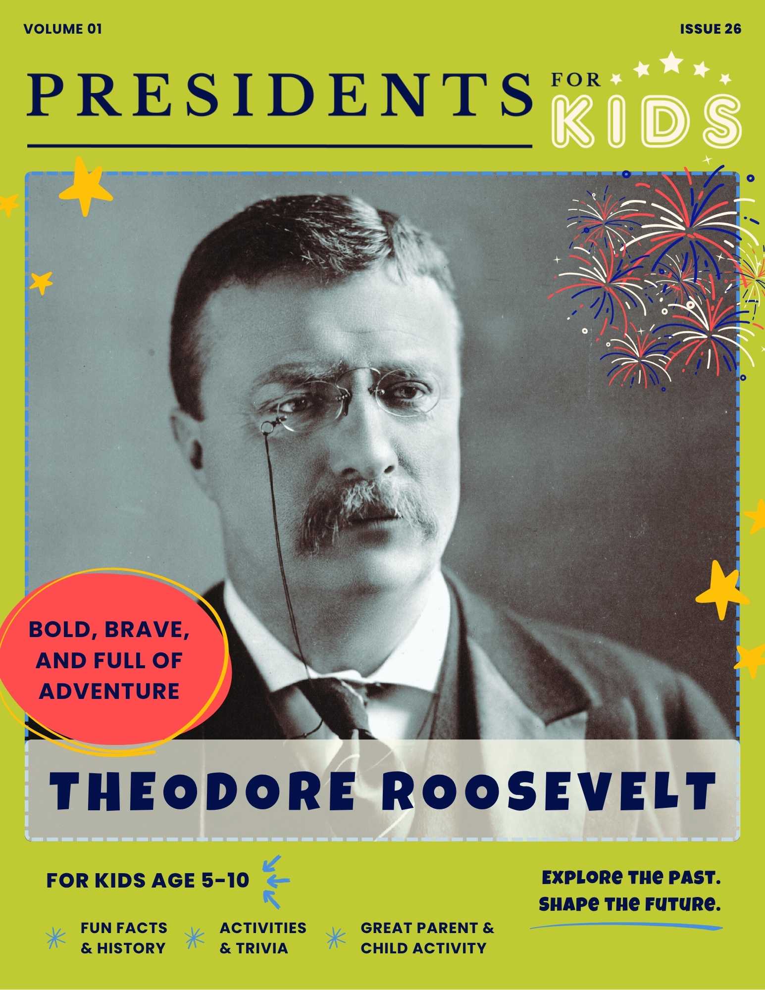 President Theodore Roosevelt