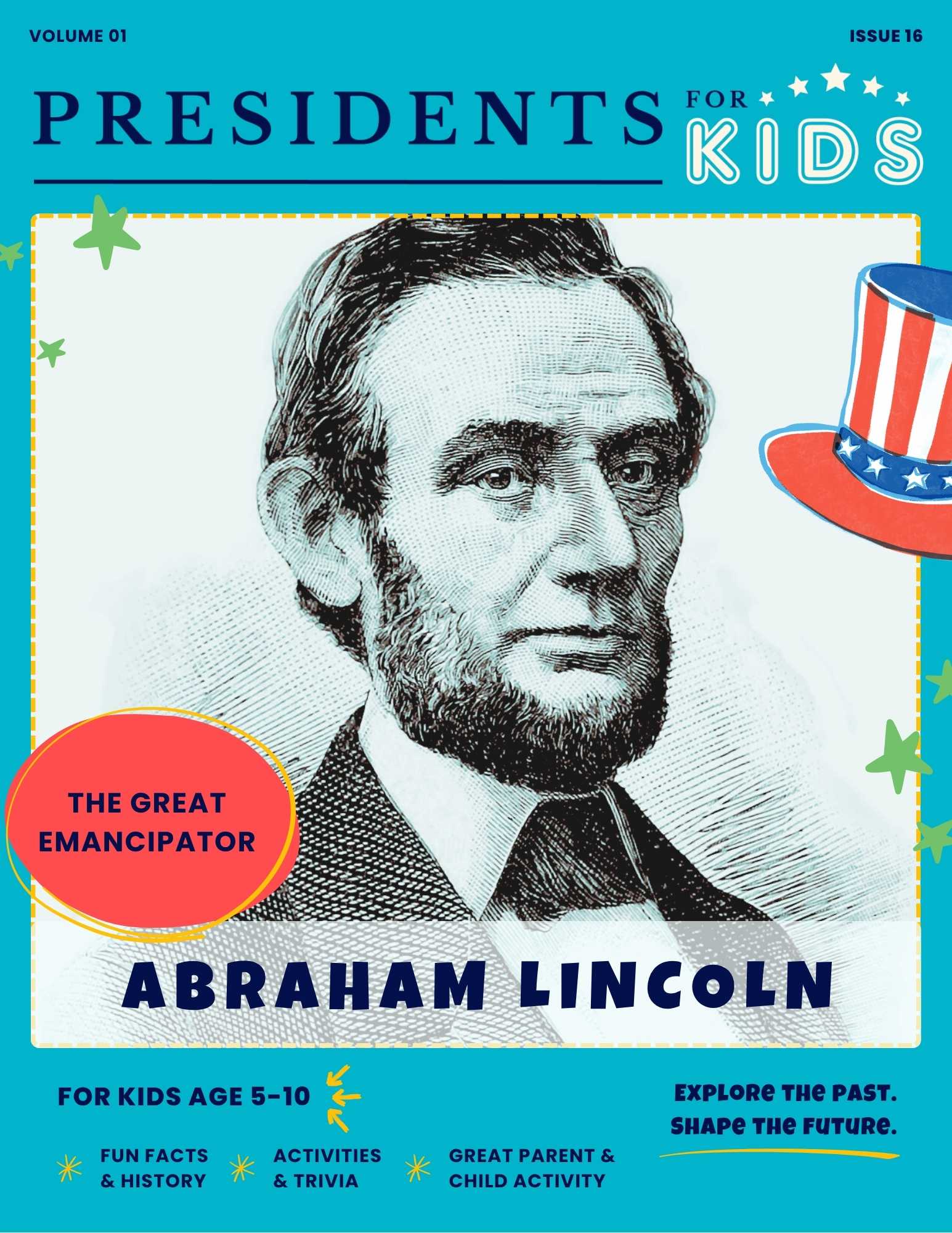 President Abraham Lincoln