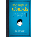 365 Days of Wonder: Mr. Browne's Book of Precepts
